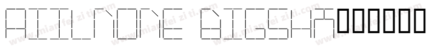 AIIlnone bigshx字体转换